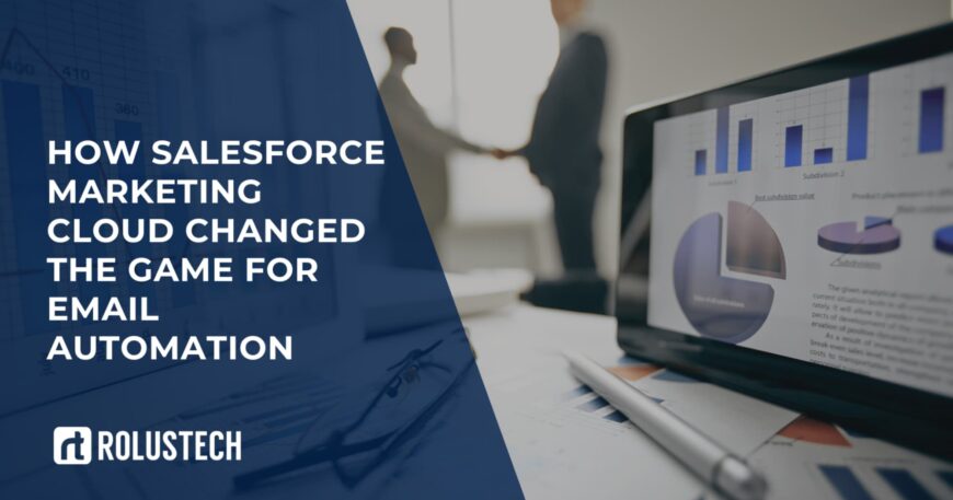 How Salesforce Marketing Cloud Changed the Game for Email Automation