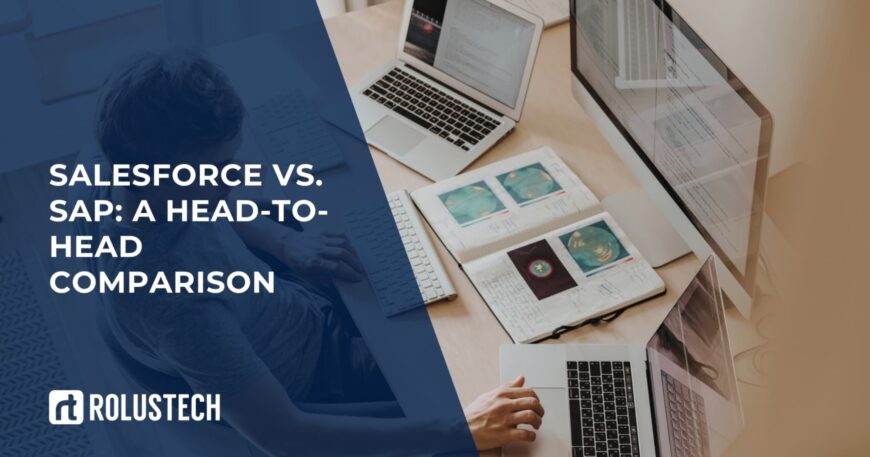 Salesforce vs SAP A Head to Head Comparison