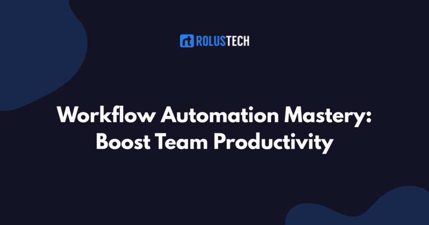 workflow automation mistakes