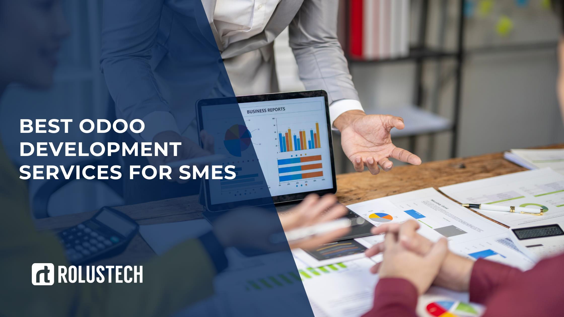 Best Odoo Development Services for SMEs | Odoo ERP Experts