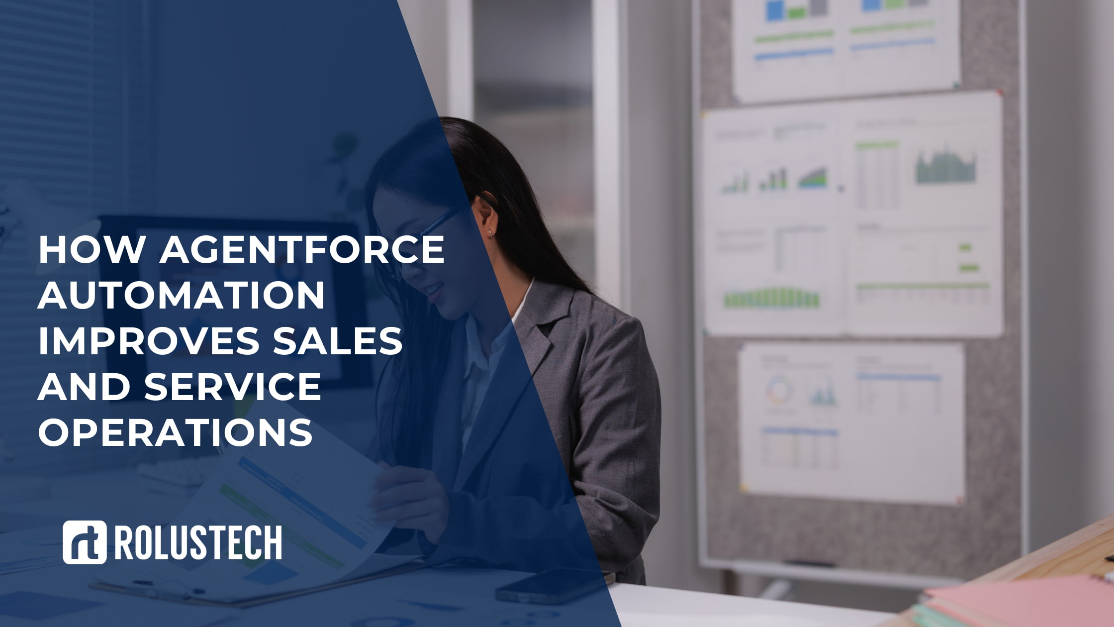 How Agentforce Automation Improves Sales and Service Operation