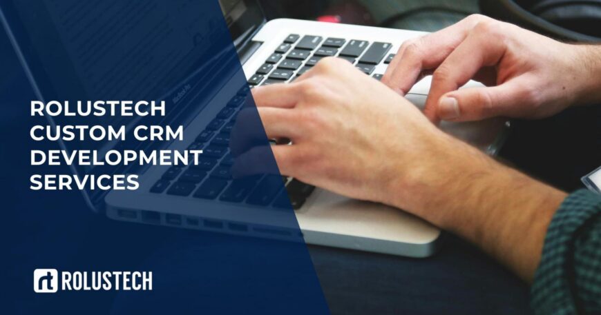 Custom CRM development services